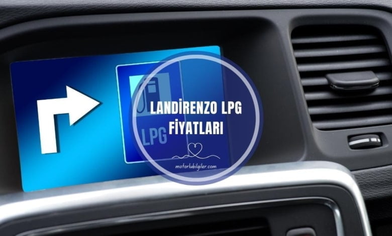 landirenzo-lpg-fiyatlari-2024-2025-1